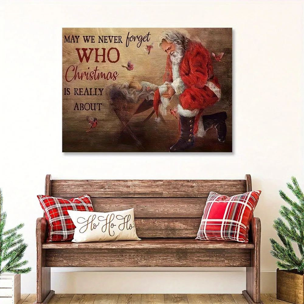1pc Canvas Framed Christmas Wall Art May We Never Forget Who Christmas Is Really About Red Cardinal Santa Clause Christian Decorations